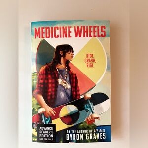 Medicine Wheels Byron Graves 2026 Pre-Release YA Novel Book Native Americans
